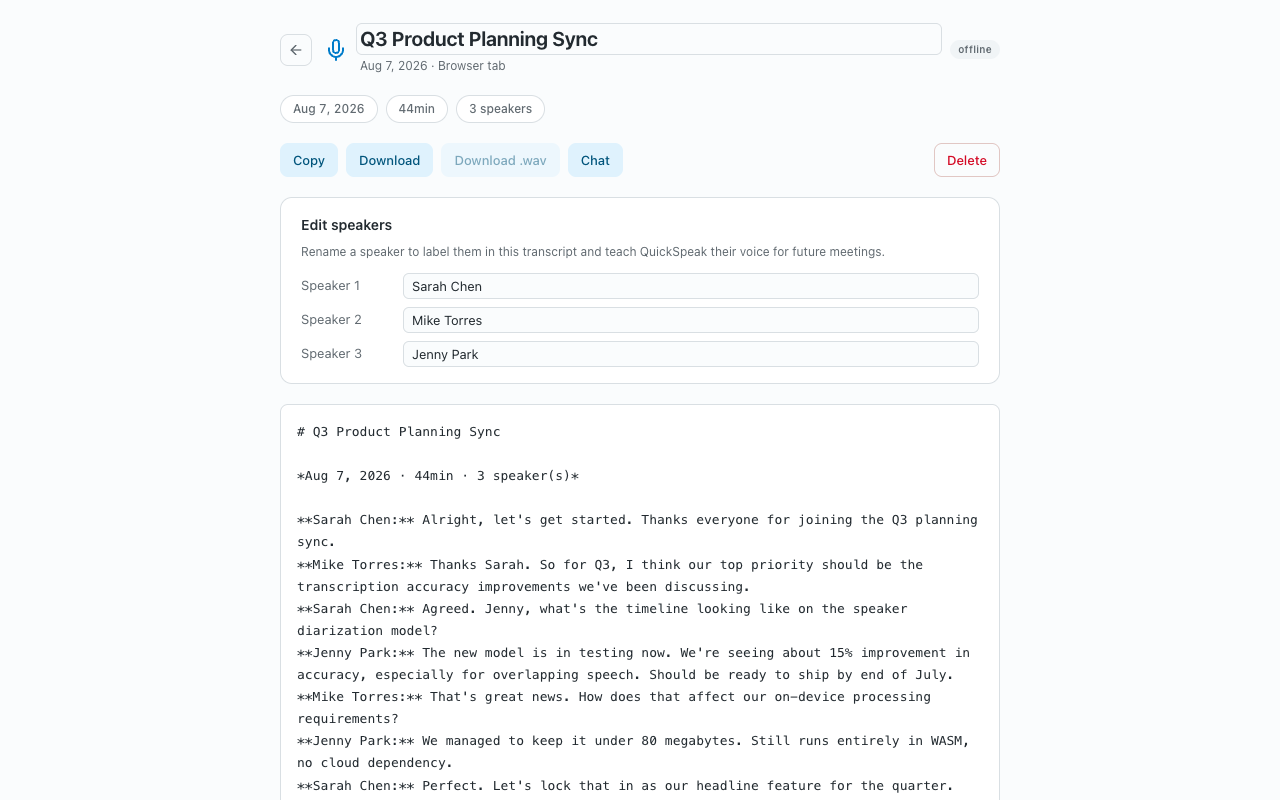 QuickSpeak transcript view: the Q3 Product Planning Sync with speakers Sarah Chen, Mike Torres, and Jenny Park labeled, an offline tag, and Copy, Download, and Chat actions